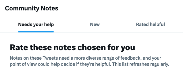 Community Notes from twtr prompt contributors to rate tweets and notes from other community members. "Rate these Notes chosen for you"